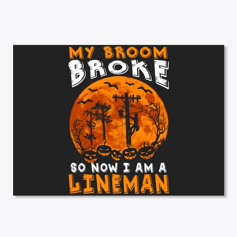 LINEMAN  - MY BROOM