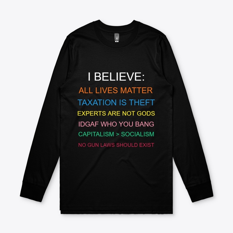 I BELIEVE IN TOTAL FREEDOM (NOT WOKISM)