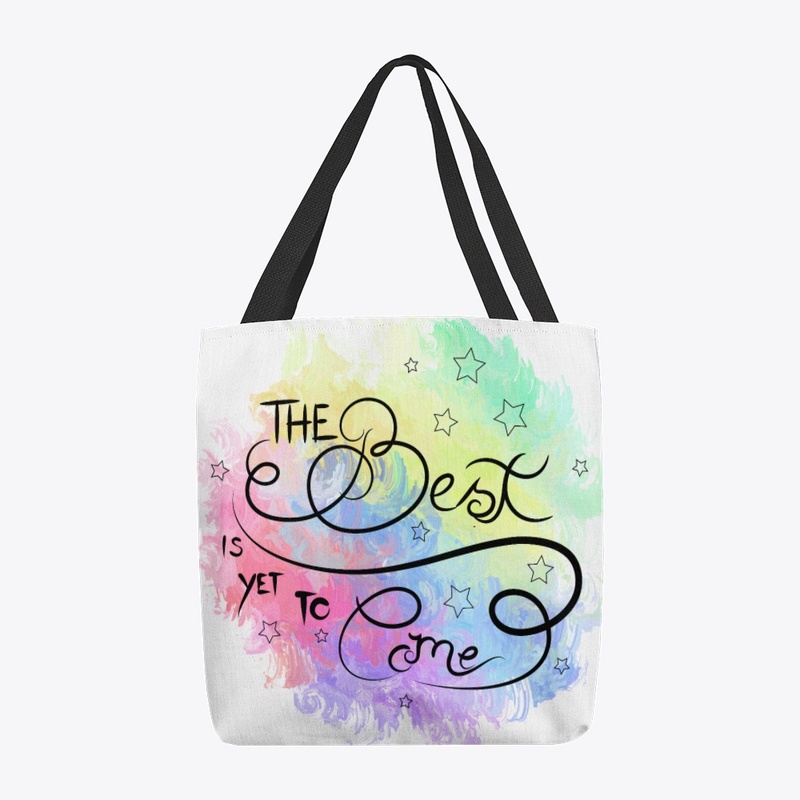 Art Lettering: "The Best Is Yet To Come"