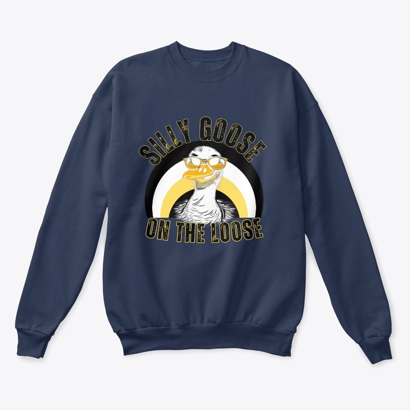 silly goose on the loose sweatshirt