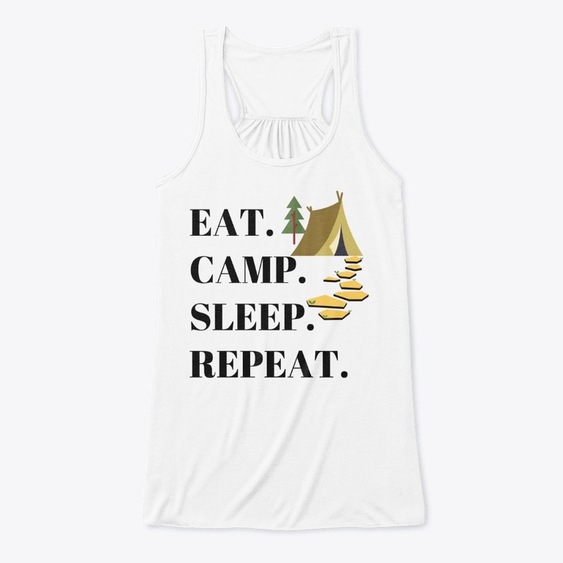 Eat camp sleep repeat - BL