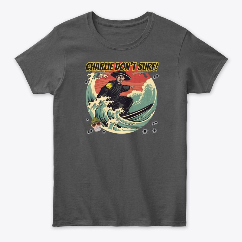 Charlie Don't Surf