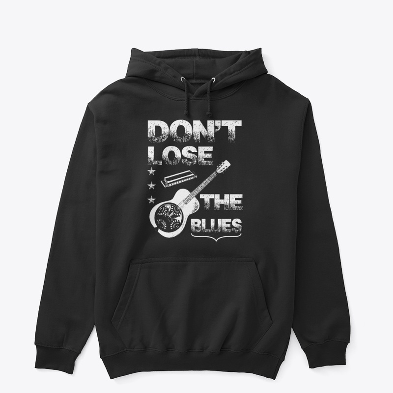 Don't Lose The Blues