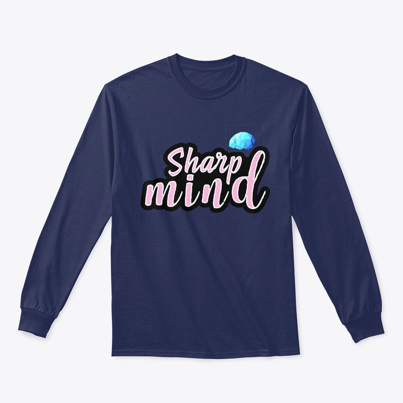 Sharp In Mind Design T-shirt & Hoodie's
