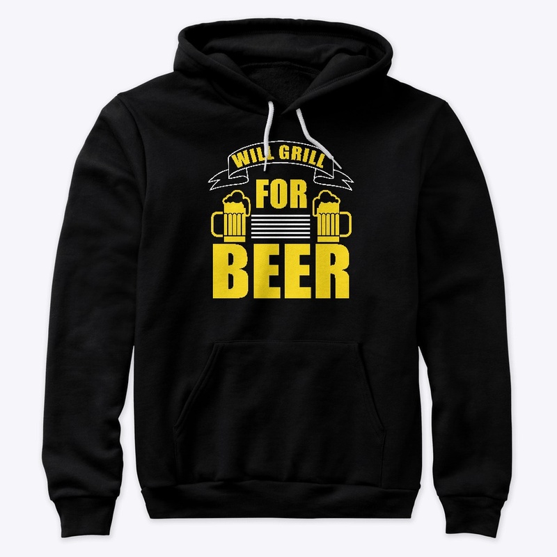 Will Grill for Beer BBQ & Beer Shirt