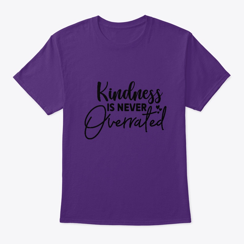Kindness is never overrated