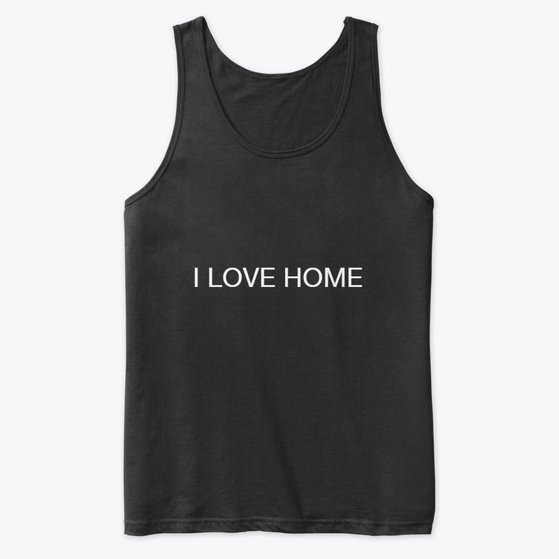 l love home (high quality T shirts)