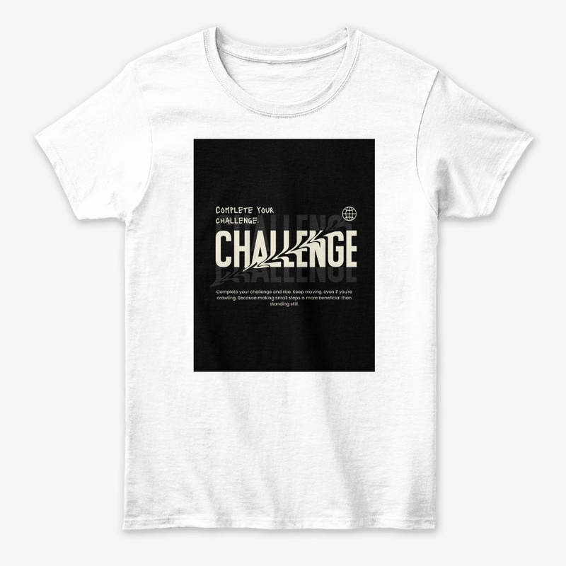 "Complete Your Challenge."