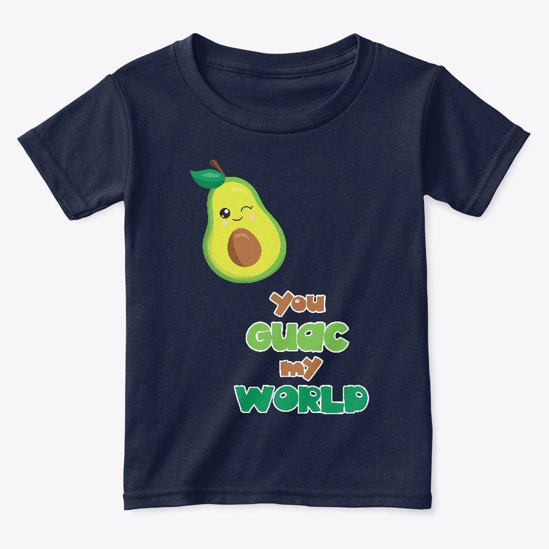 You Guac My World Fun Design