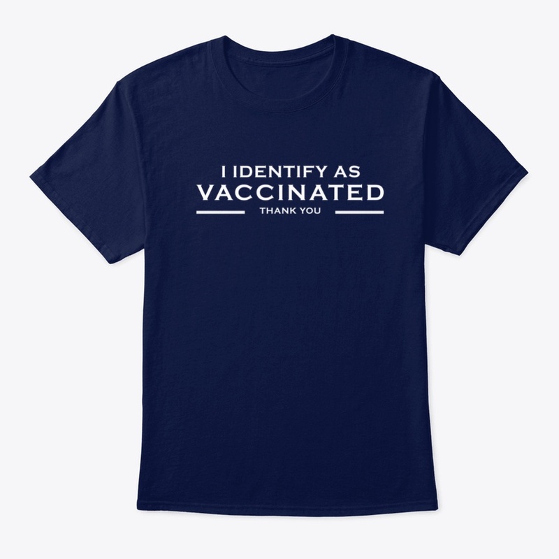 I Identify As Vaccinated,1