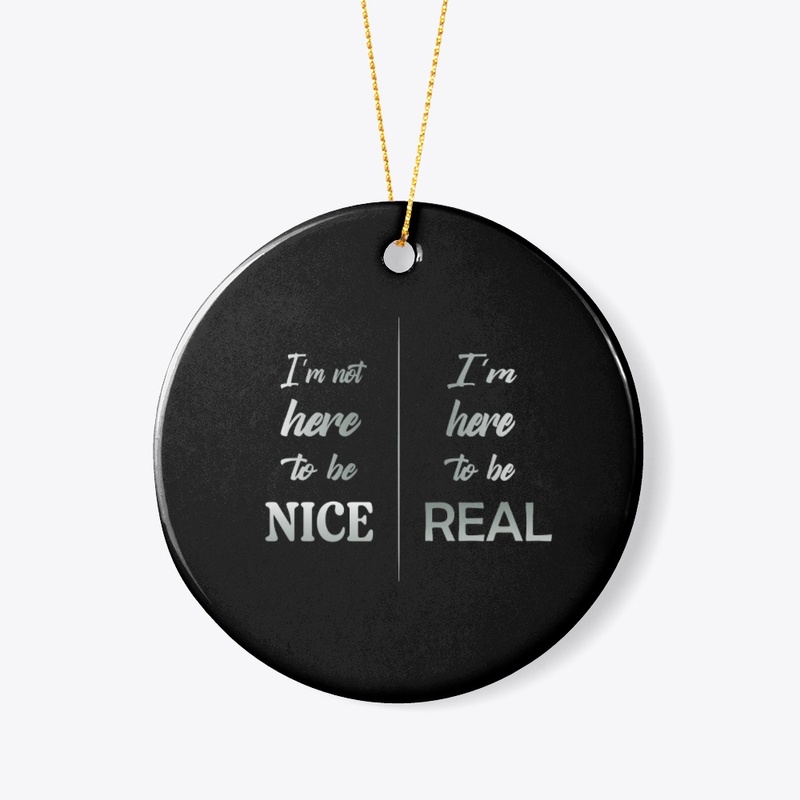 Nice? Noo..... Real? Yap.....