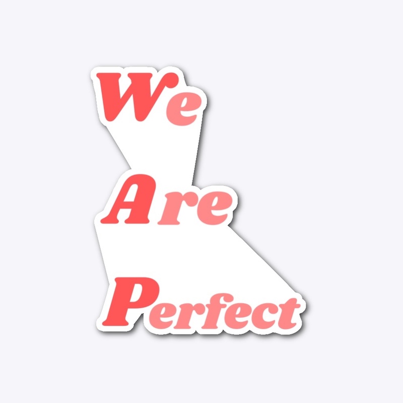 We Are Perfect WAP