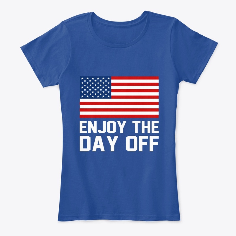 Enjoy your day off  Labor Day 