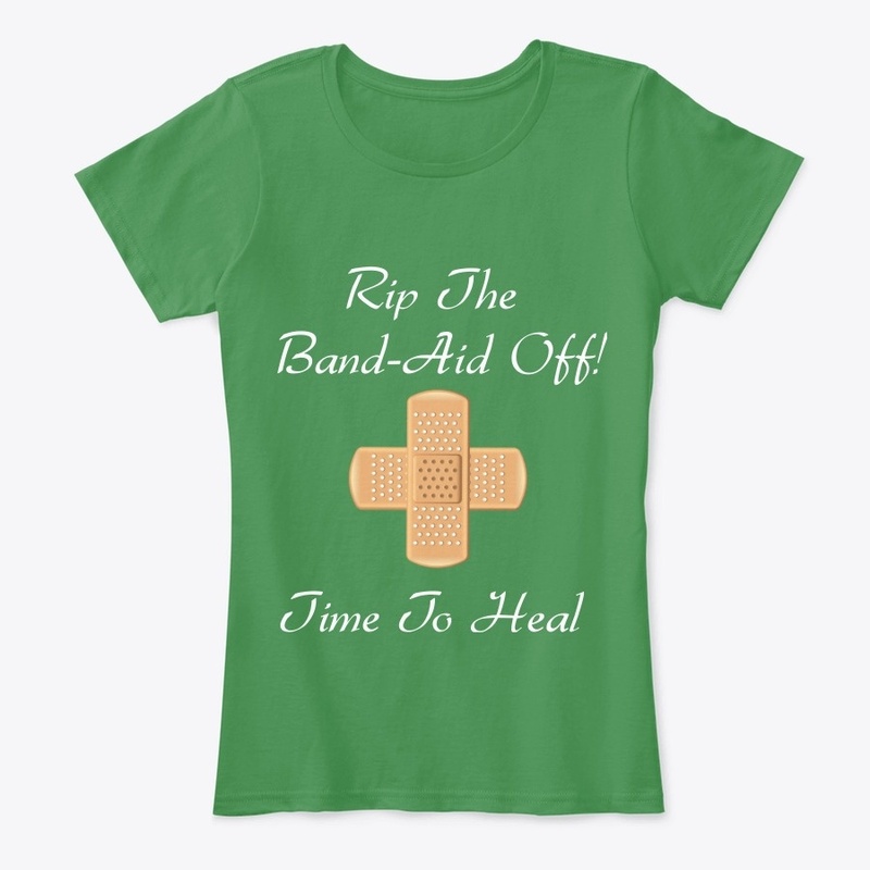 Rip The Band-Aid Off!