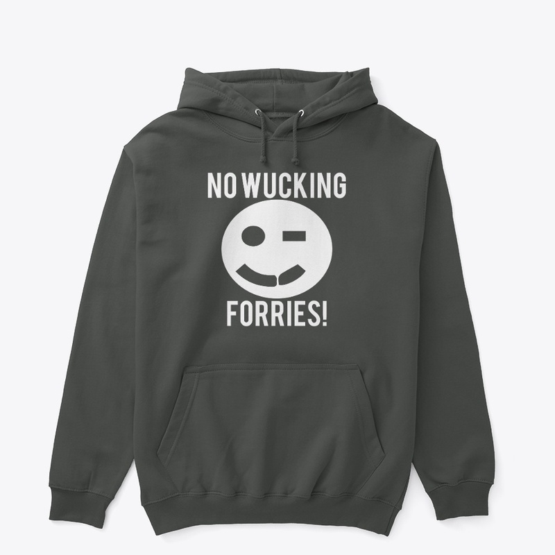 No Wucking Forries