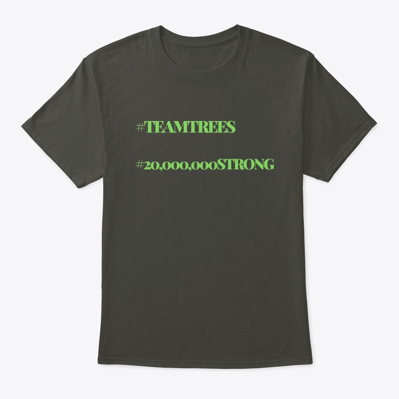 Team Trees 20000000 Strong.