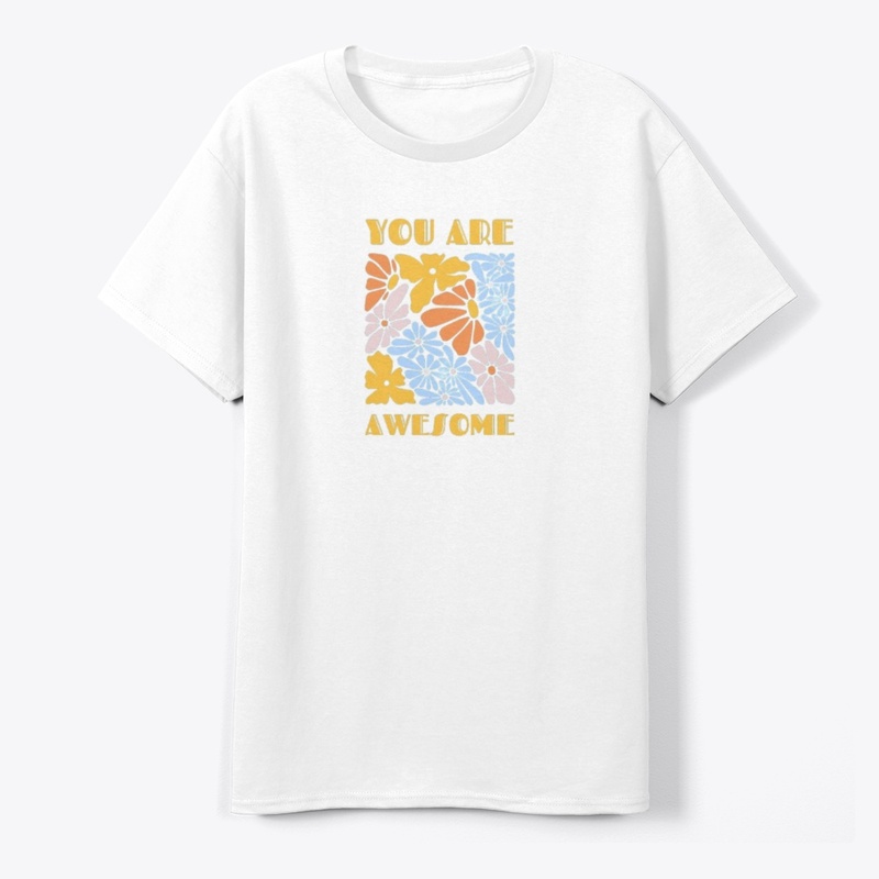 You Are Awesome – Positive Vibes Design