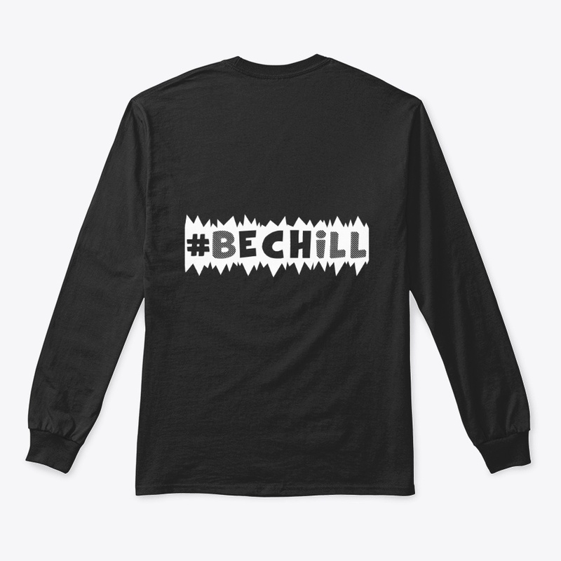 #BeChill Hoodie