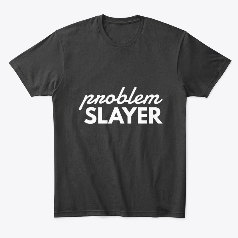 Problem Slayer clothing