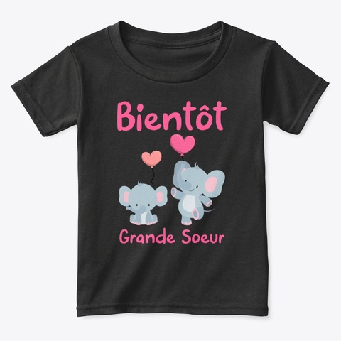 Bientôt Grande Soeur Tshirt Annonce Black Camiseta Front