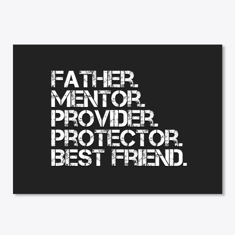 Father Mentor Provider Protector(White)