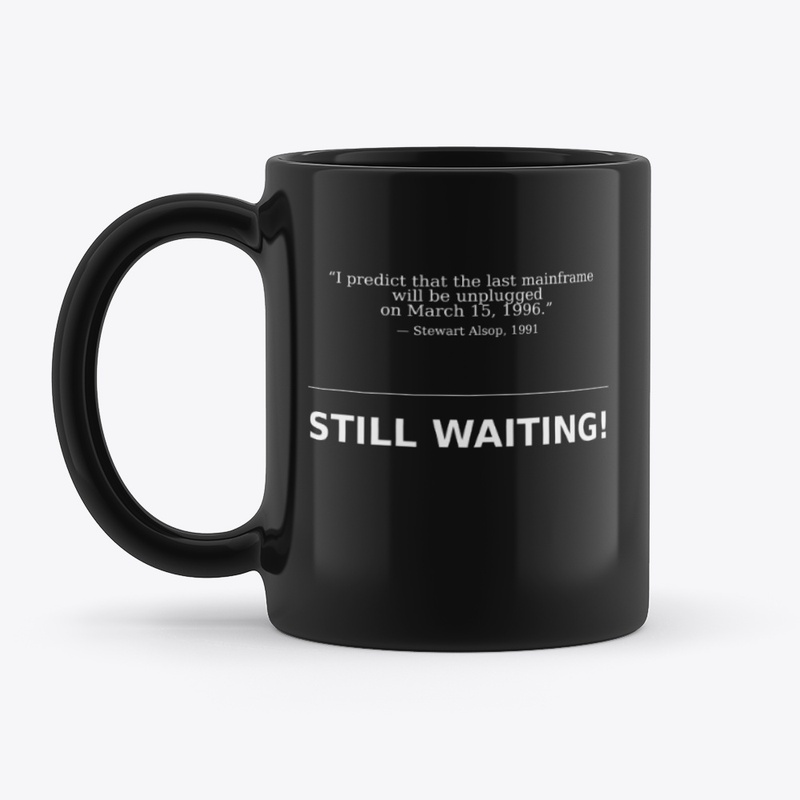 Still Waiting! - White type