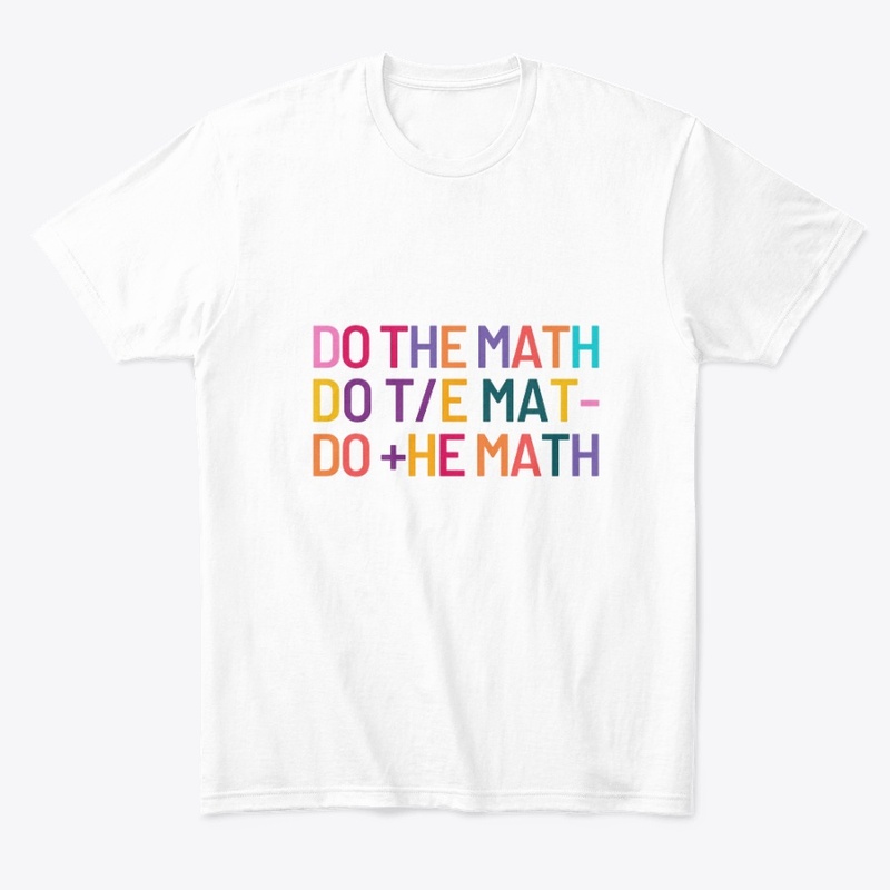 Do The Math T-Shirt