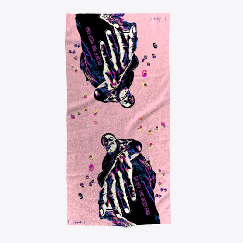 "Go Off The Deep End" Beach Towel