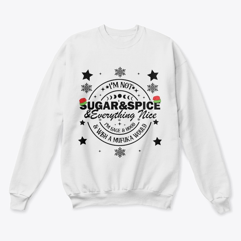 I Am Not Sugar and Spice