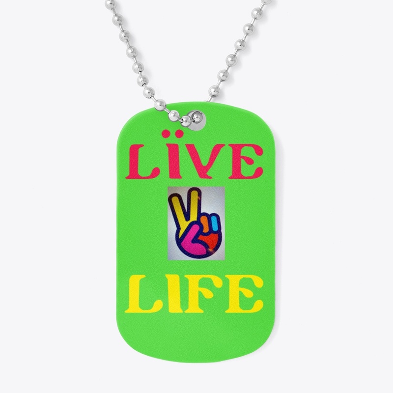 Live Life