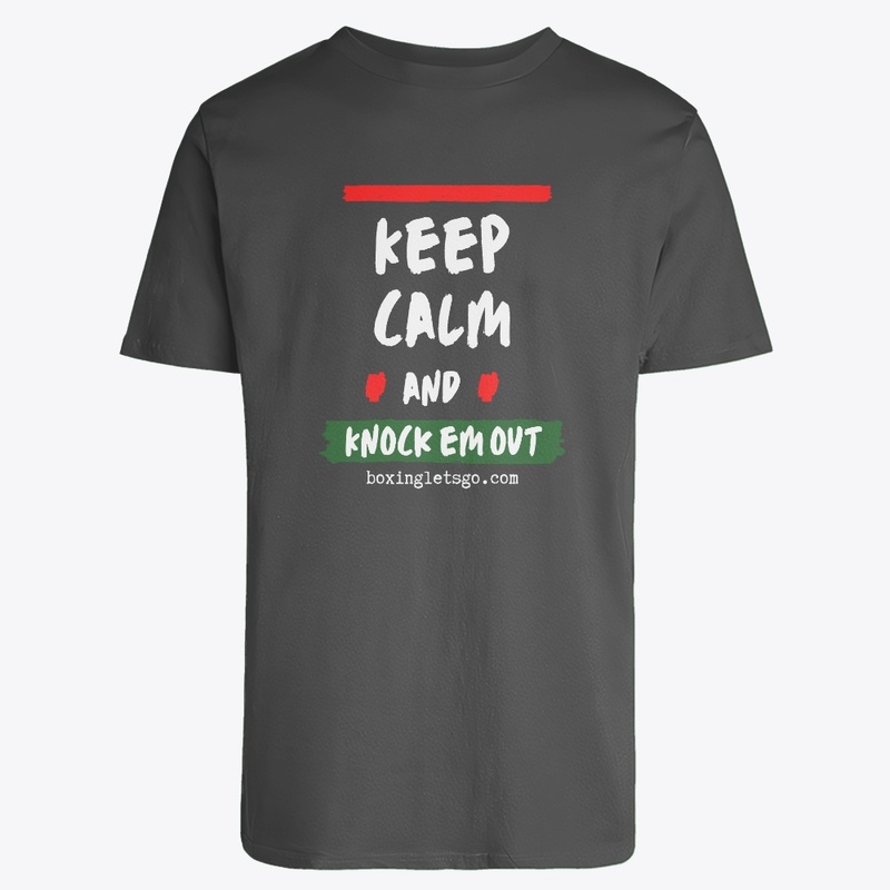 Keep Calm and Knock Em Out