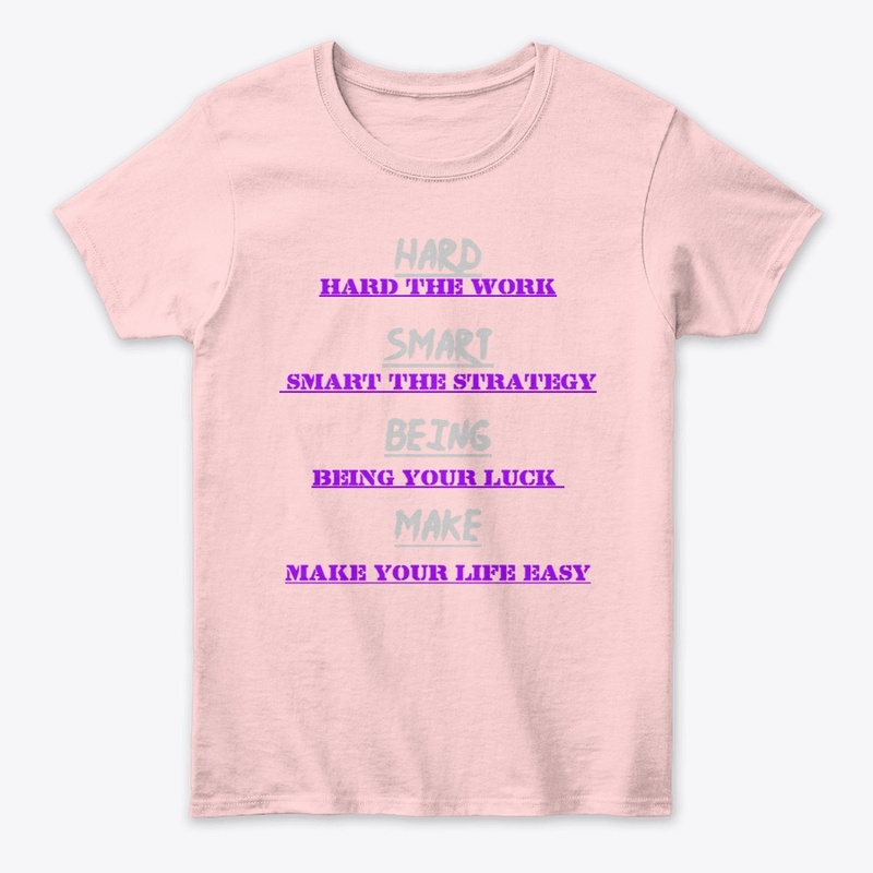 Hard, Smart, Being, Make motivational 