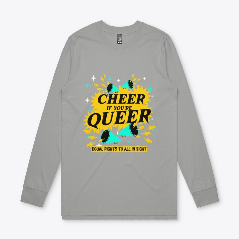 Cheer If You're Queer Tee