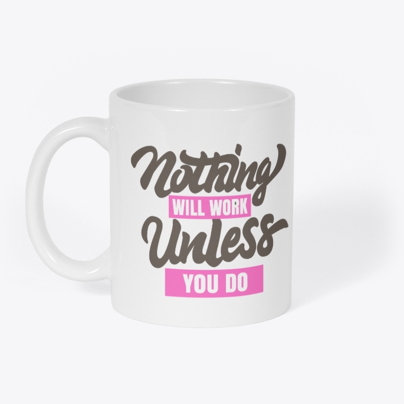 nothing unless
