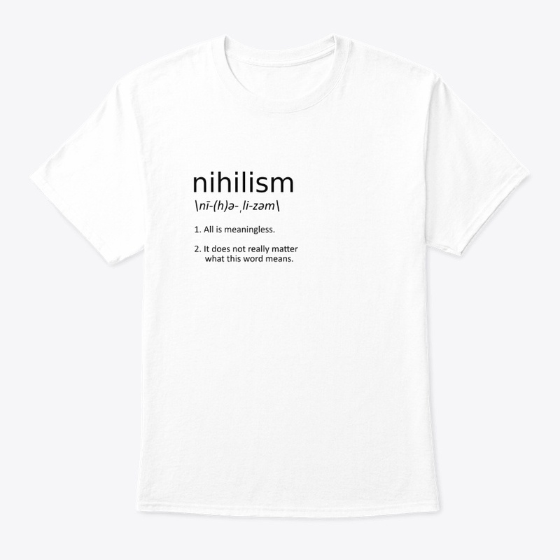 nihilism definition edition (white)
