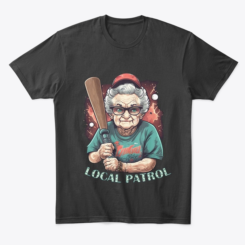Local patrol Grandmother with a bat Cool