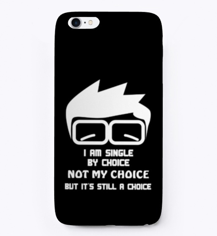 I am single by choice