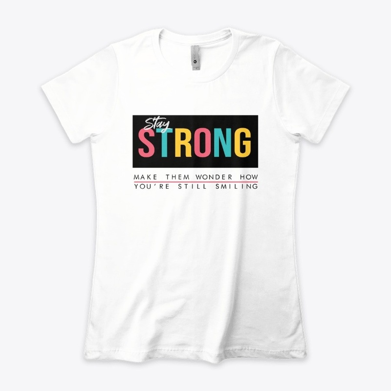 Stay Strong