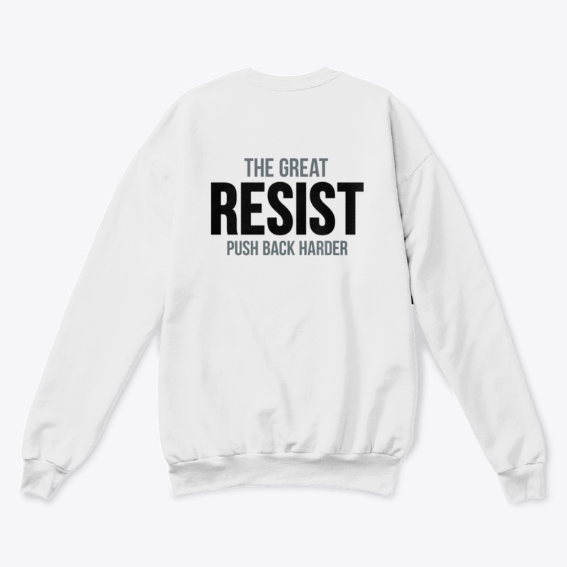 The Great Resist
