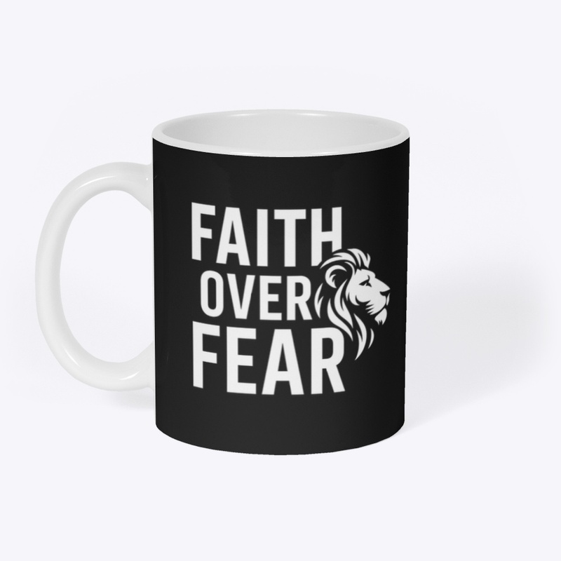 Faith Over Fear – Christian Tee