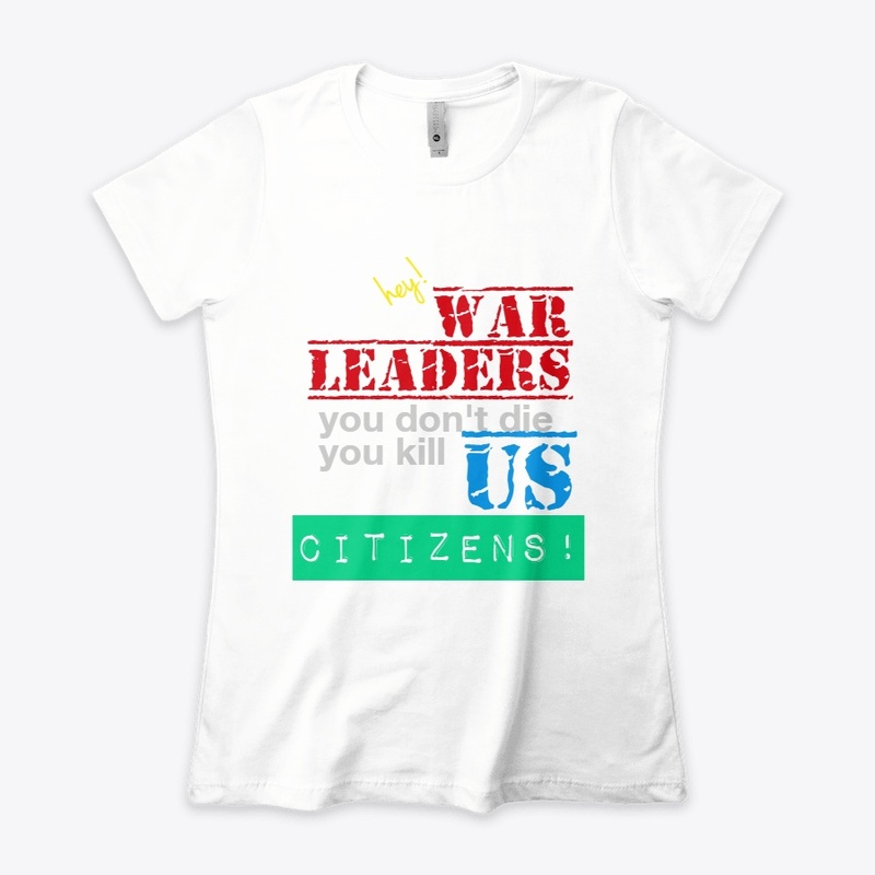 Hey War Leaders Save Citizens