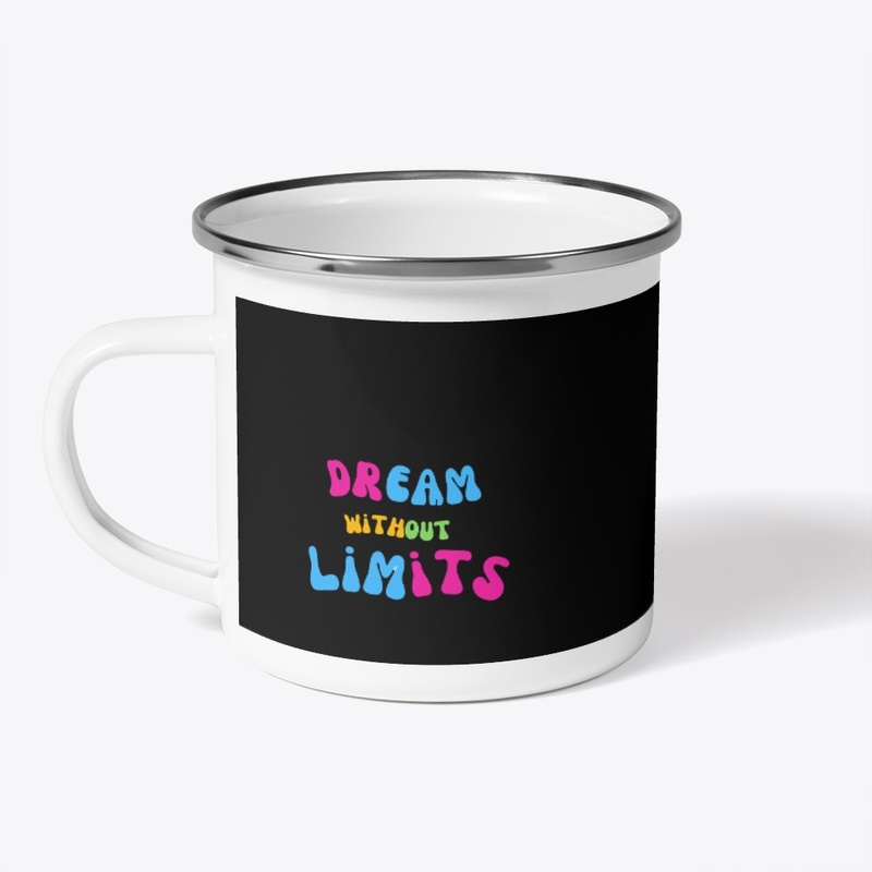 dream without limits