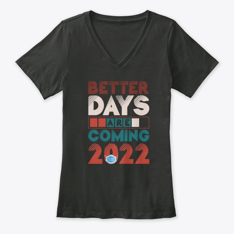 better days are coming ,Motivational