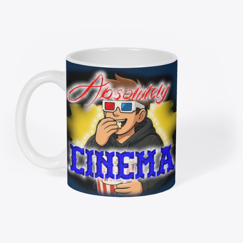 "Absolutely cinema" by Trew