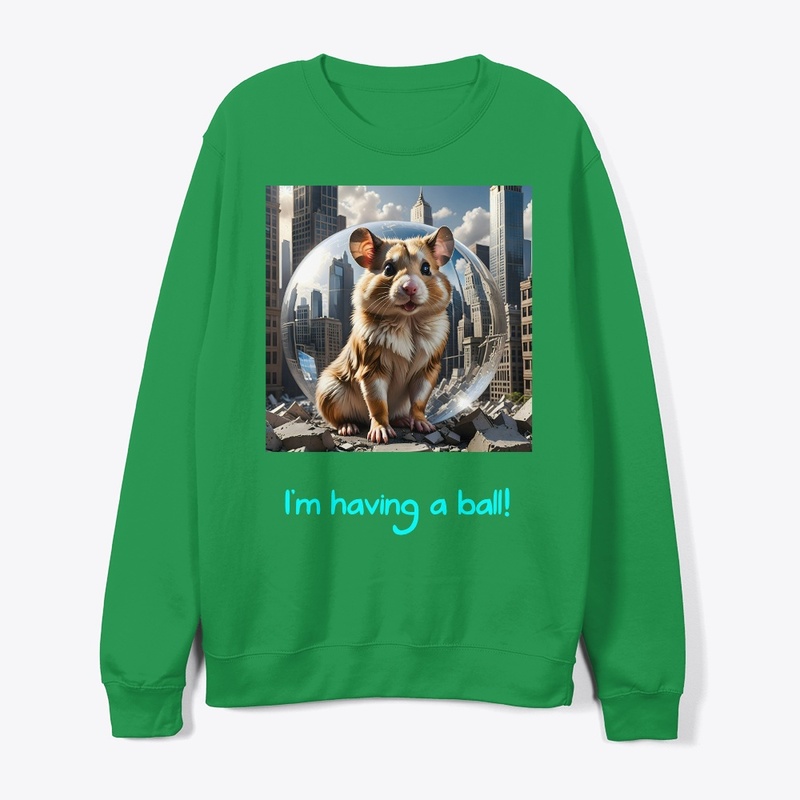 Giant Hamster- I'm having a ball!