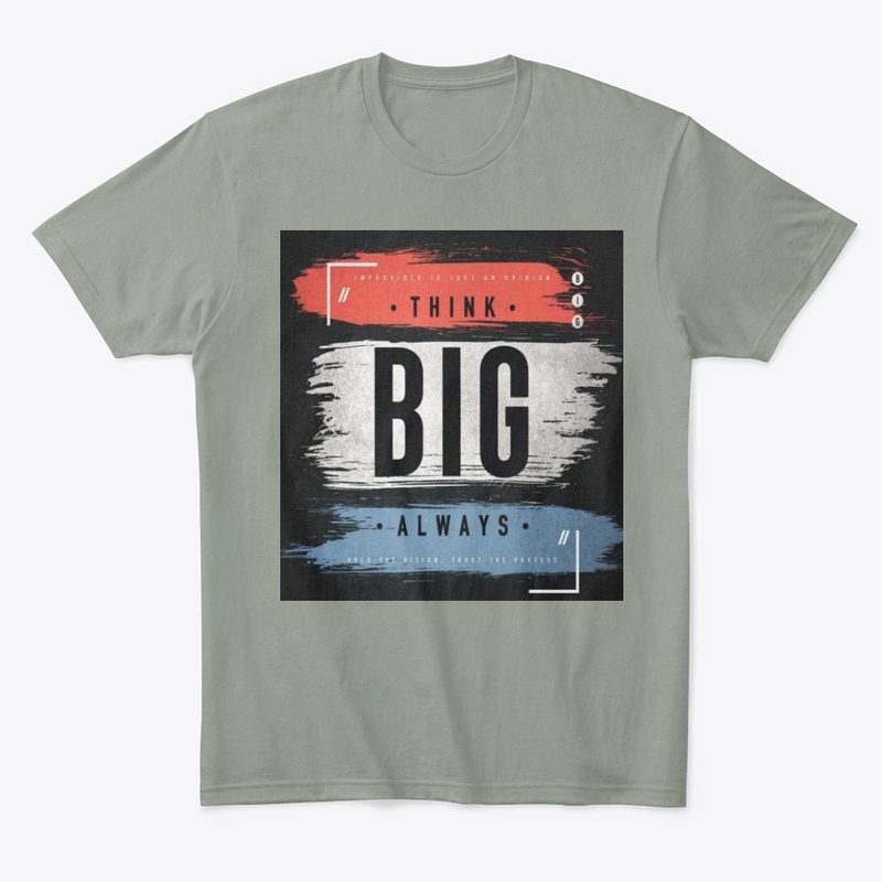 think big always