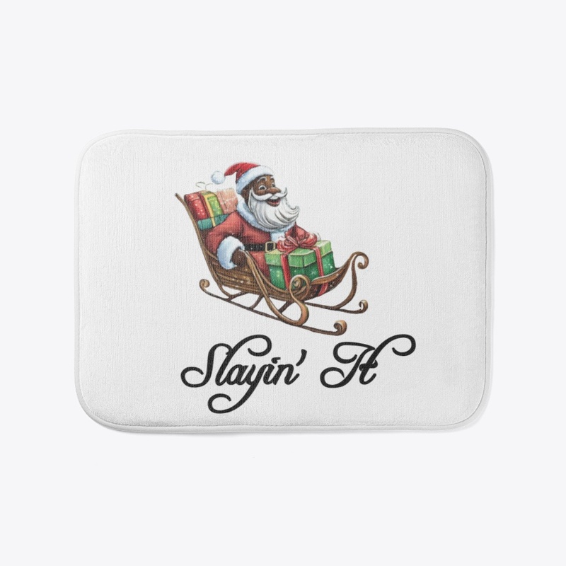 Slayin' It Black Santa Design 1