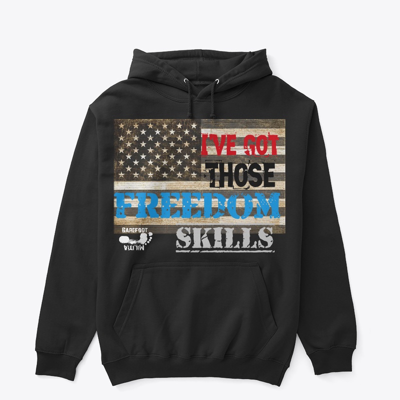 I've got those Freedom skills!