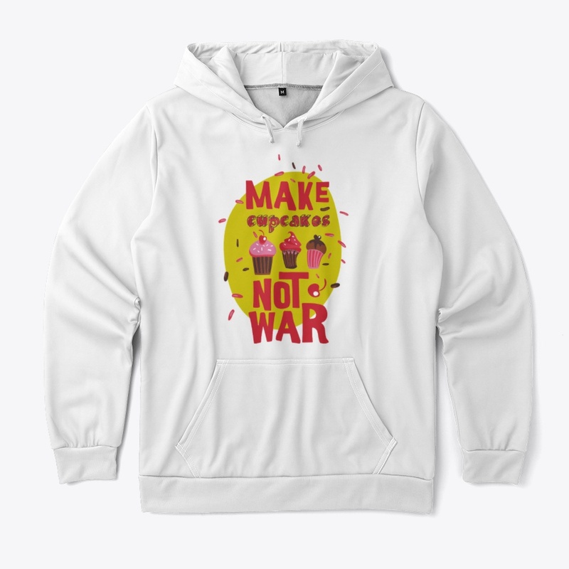 MAKE CUPCAKES NOT WAR