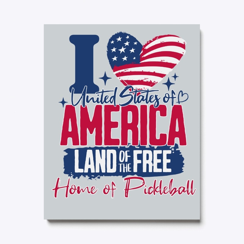 USA Land of The Free &Home of Pickleball